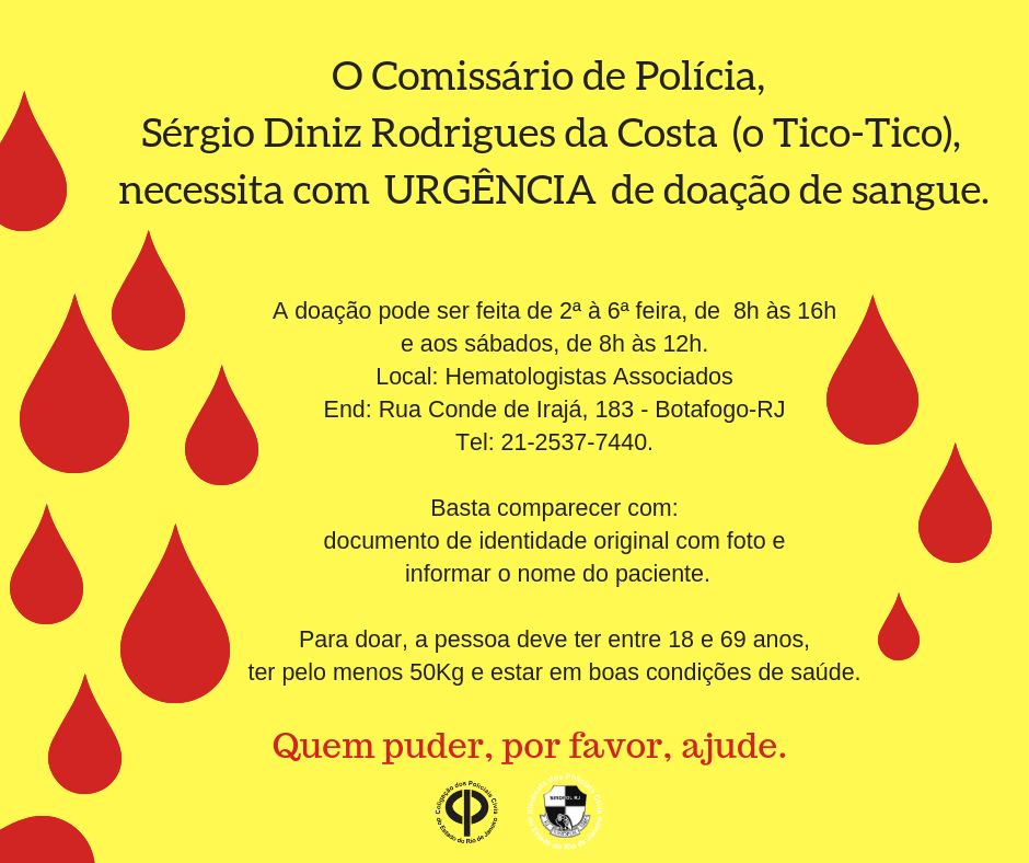 O Inspetor de Polícia, Lino da Costa Gomes, necessita com URG_ENCIA de doação de sangue_plaqueta (de qualquer tipo) em virtude de um grave tratamento de saúde.